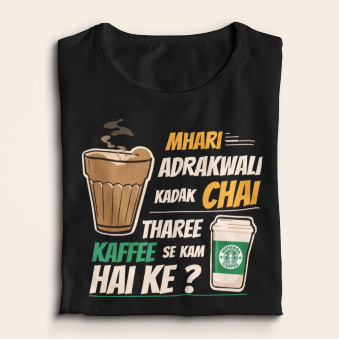 CHAI COFFEE SE KAM HAI KE - Black